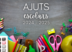 Ja es poden sol·licitar els ajuts escolars per al curs 2024-2025